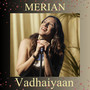 Vadhaiyaan