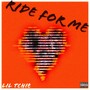 Ride For Me (Explicit)