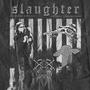 Slvughter (feat. MED.V.SIN) [Explicit]