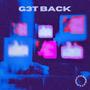 G3T BACK (Explicit)