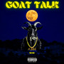 GOAT TALK (Explicit)