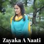 Zayaka A Naati