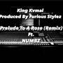 Prelude To A Rose (feat. Numbz) [Remix] [Explicit]