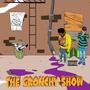 The Gronchy Show (Explicit)