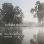 Twilight Meditation - Study