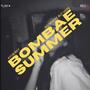 Bombae Summer