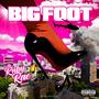 Big Foot (Explicit)