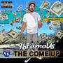 The Come Up (Explicit)