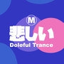 Doleful Trance