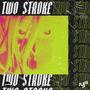 TWO STROKE (Explicit)