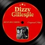 Original Hits: Dizzie Gillespie