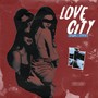 Love City (Explicit)