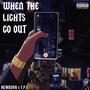 When the Lights Go Out (feat. T.P.E) [Explicit]