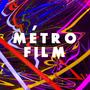 Métro Film