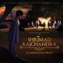 Shrimad Rajchandra (Original Motion Picture Soundtrack)