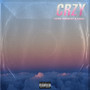 Crzy (Explicit)