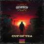 Cup Of Tea (Explicit)