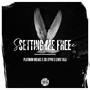 Setting Me Free