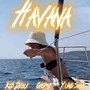 HAVANA!! (Explicit)