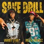 Save Drill (feat. VonOff1700) [Explicit]