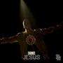 Jesus (Explicit)