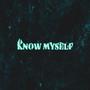 know myself (feat. 1dad0kids) [Explicit]