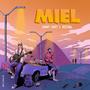 MIEL (feat. Jose Sowl)