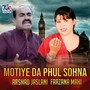 Motiye De Phul Sohna