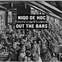 Out the Bars (Explicit)