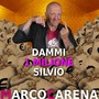 Dammi un milione silvio