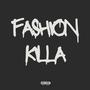 Fashion Killa (Explicit)