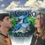 Pássaro Azul (feat. Comitiva Nifakëhu Shanenawa)