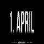 1. April (feat. xBananentee) [Explicit]