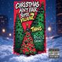 Christmas Ain't Fair (Explicit)