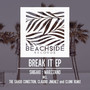 Break It EP