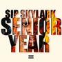 Senior Year (Explicit)