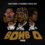 BOMB O (Remix) [Explicit]