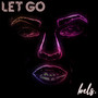 Let Go