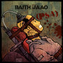 BAITH JAAO (PSA) [Explicit]