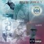 RUN AWAY (feat. I8duke) [Explicit]