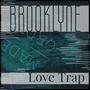 Love Trap (Bugginout Version )