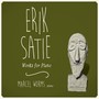 SATIE, E.: Piano Music (Worms)