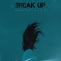 break up