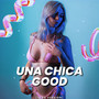 Una Chica Good (Afro Version)