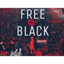 Free Black (Explicit)