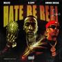 Hate Be Real (feat. Millyz & Smoke Bulga) [Remix] [Explicit]