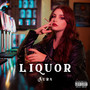 Liquor (Explicit)