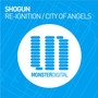 Re-Ignition / City Of Angels