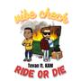 Ride or Die (feat. KAM) [Explicit]