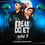 Break do Et (Explicit)